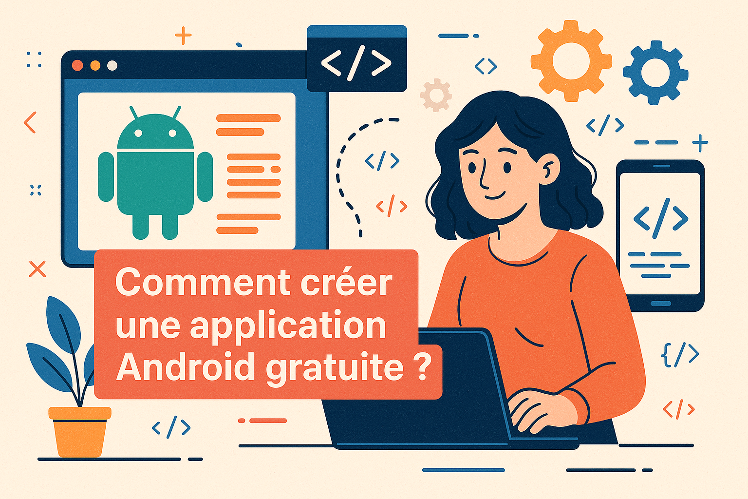 Comment créer une application gratuite ?