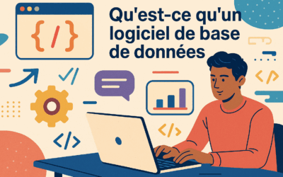 Qu’est-ce qu’un logiciel de base de données ?
