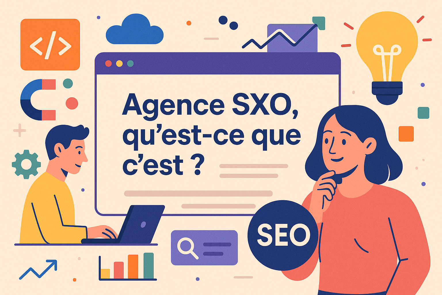 Qu'est-ce qu'une agence SXO ?