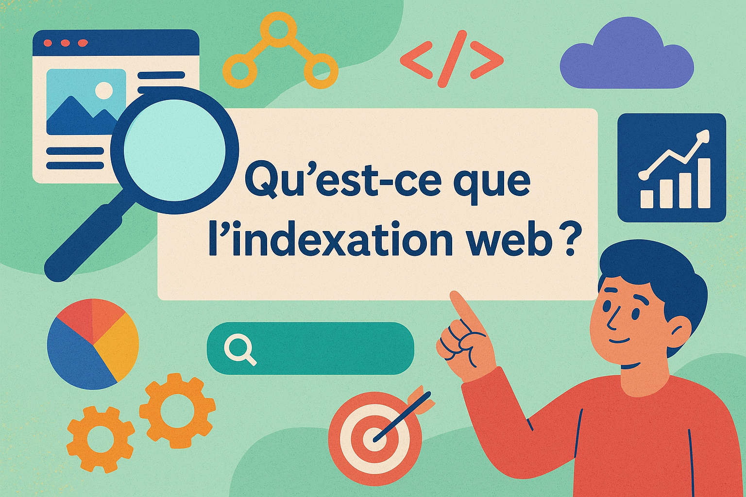 Qu’est-ce que l’indexation web ? Qu'est-ce que l'indexation web ?
